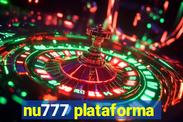 nu777 plataforma